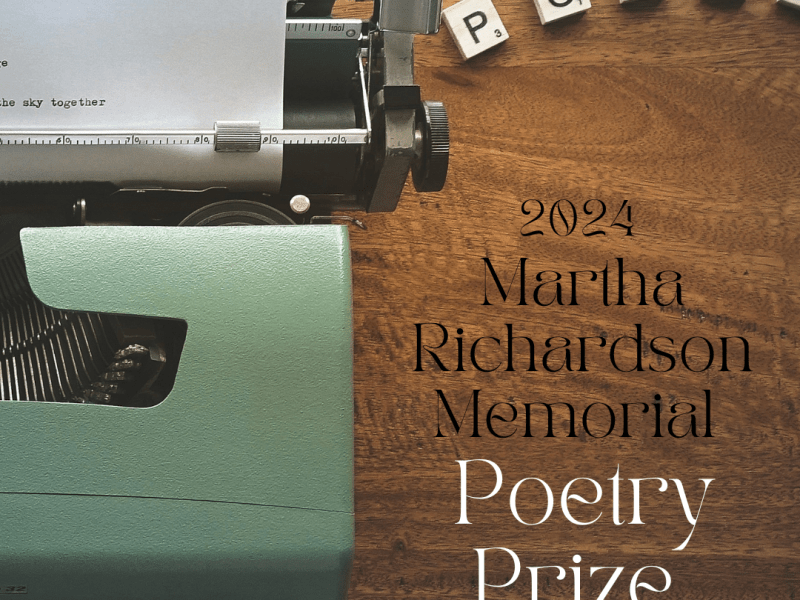 2024 Martha Richardson Memorial Poetry&nbsp;Prize